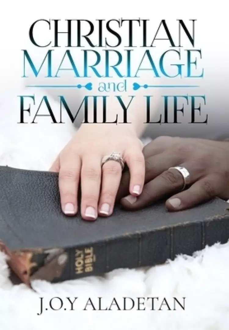 Christian Marriage and Family Life