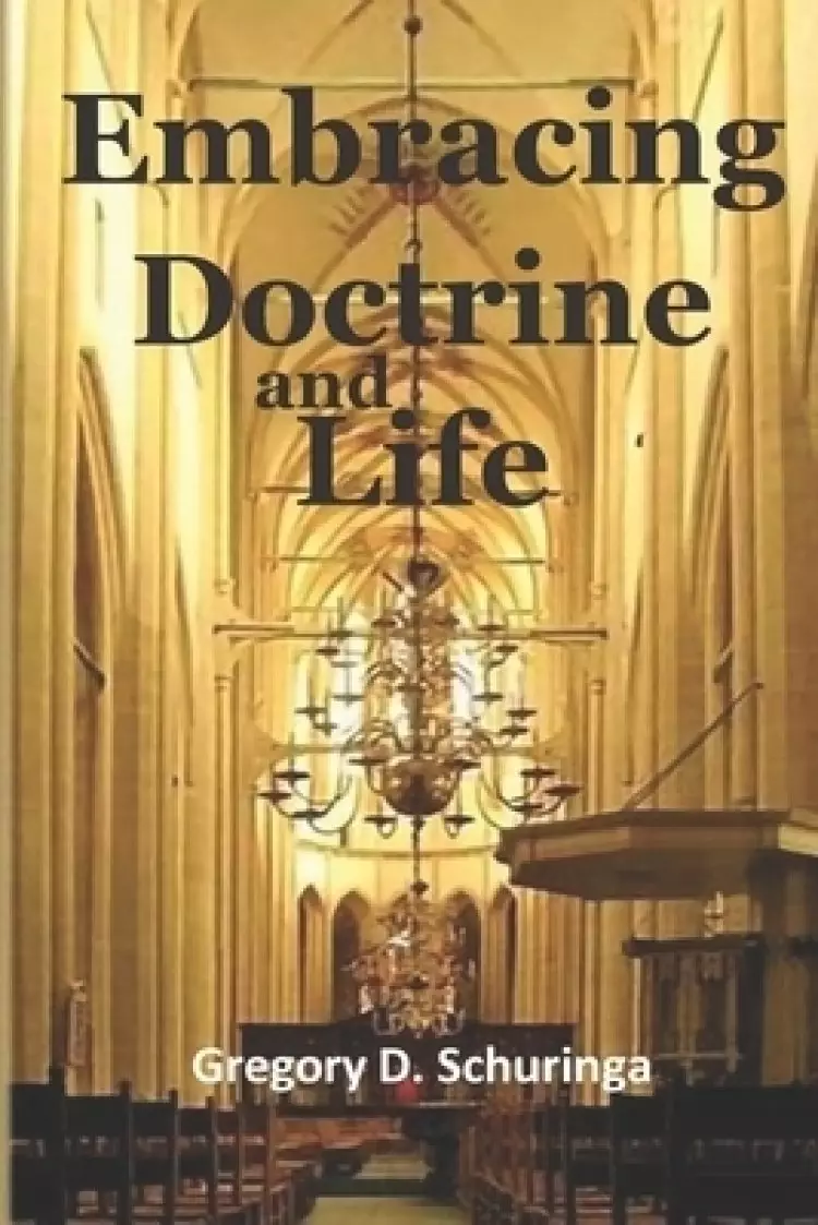 Embracing Doctrine and Life: Simon Oomius in the Context  of Further Reformation Orthodoxy