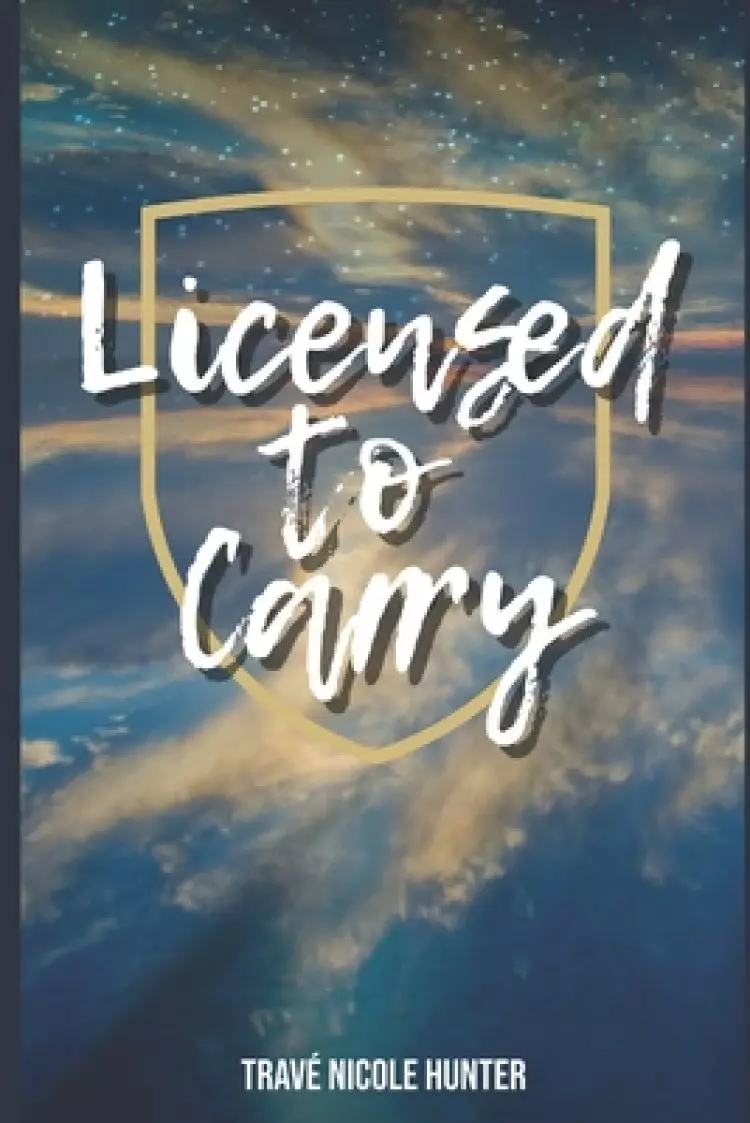 Licensed to Carry