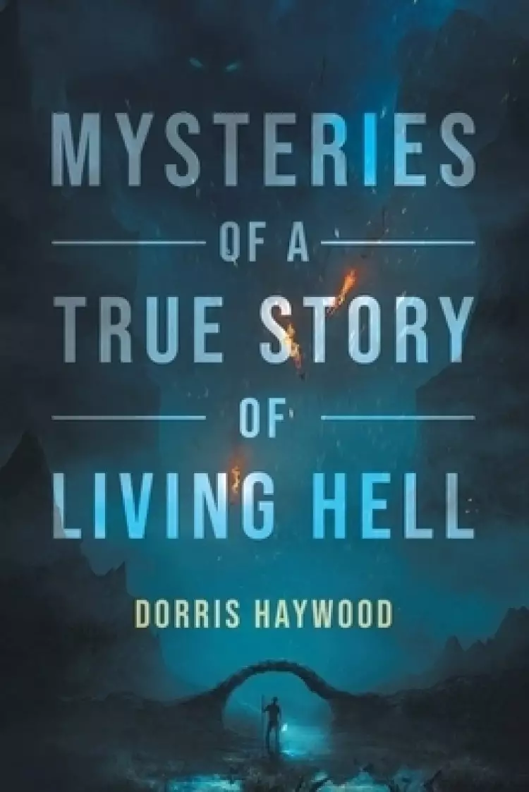 Mysteries of a True Story of "Living Hell"