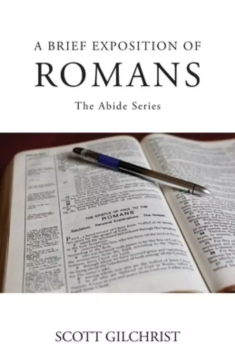 A Brief Exposition of Romans
