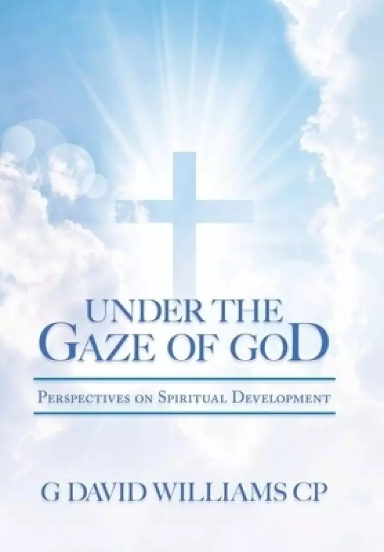 Under the Gaze of God: Perspectives on Spiritual Development