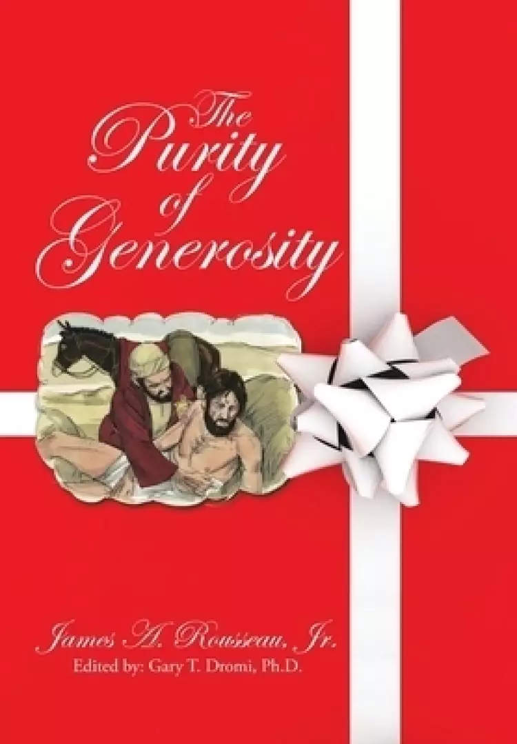 The Purity of Generosity