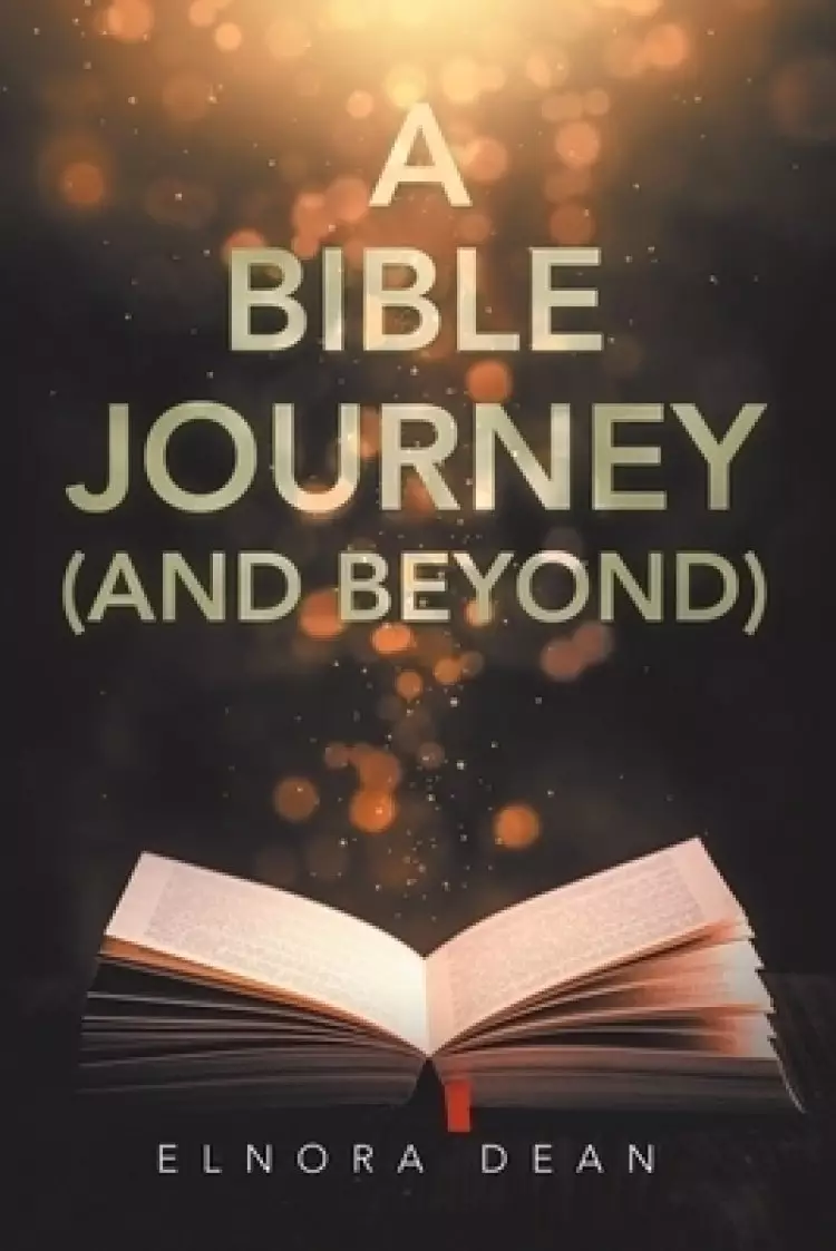 A Bible Journey (And Beyond)