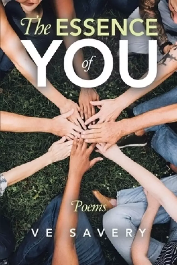The Essence of You: Poems