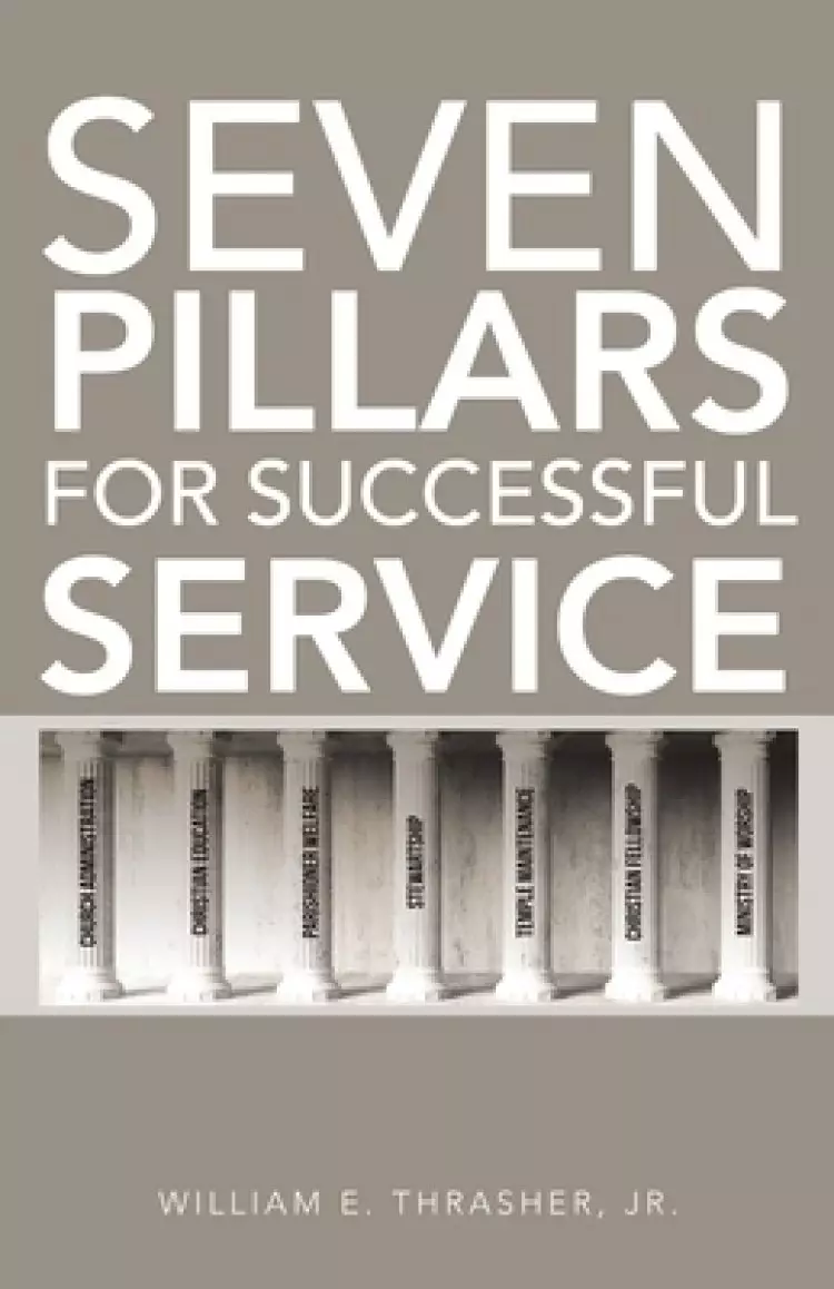 Seven Pillars for Successful Service