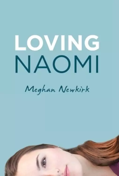 Loving Naomi