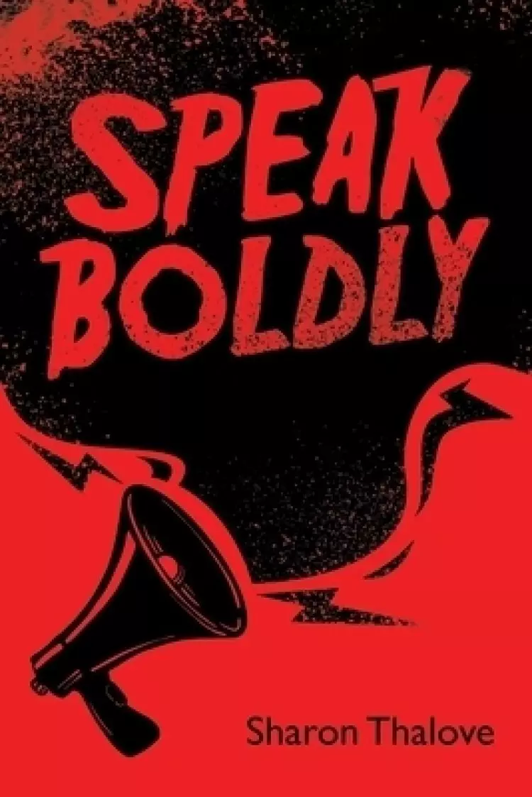 Speak Boldly