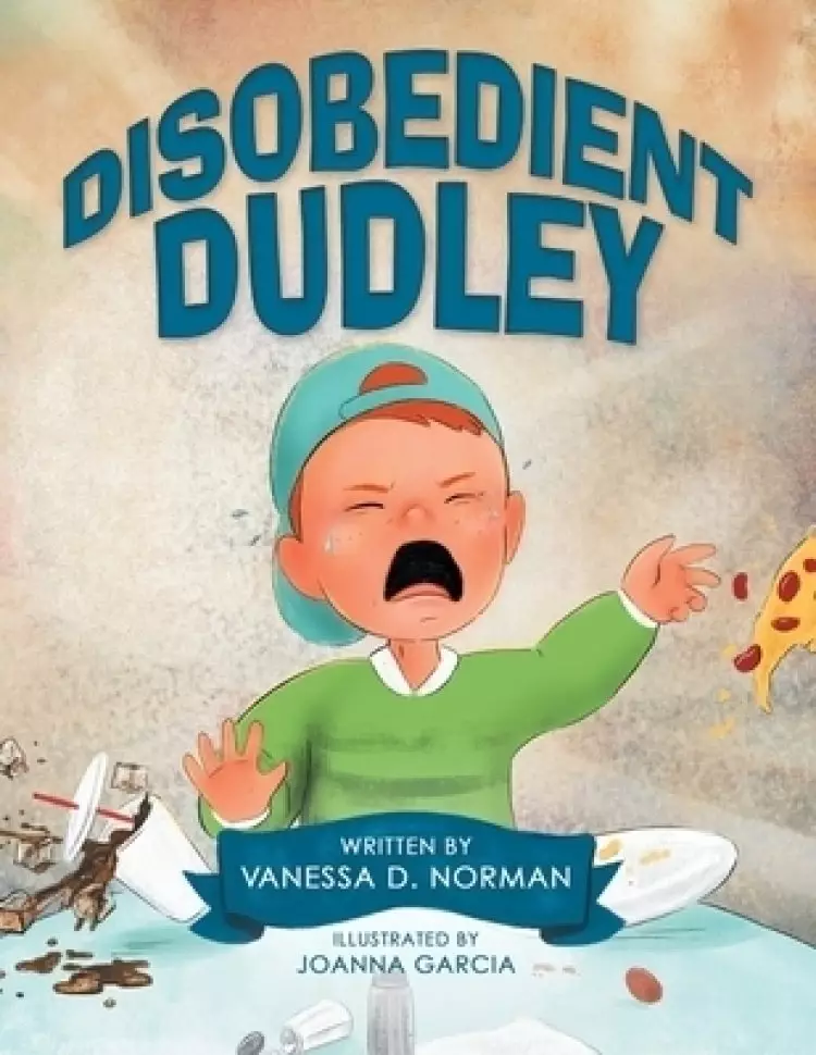Disobedient Dudley
