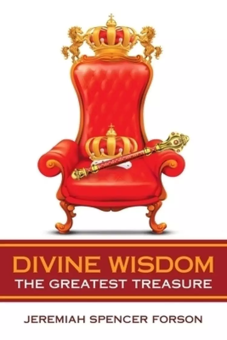 Divine Wisdom: The Greatest Treasure