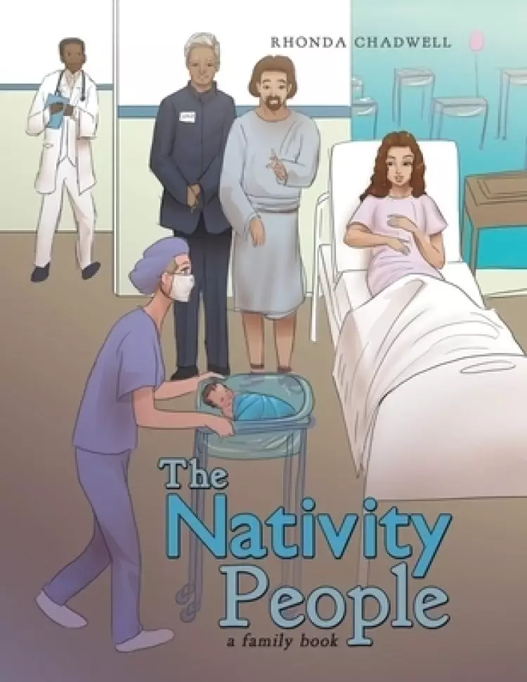 The Nativity People: A Family Book