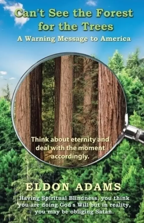 Can't See the Forest for the Trees: A Warning Message to America
