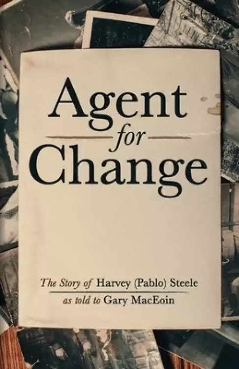 Agent For Change