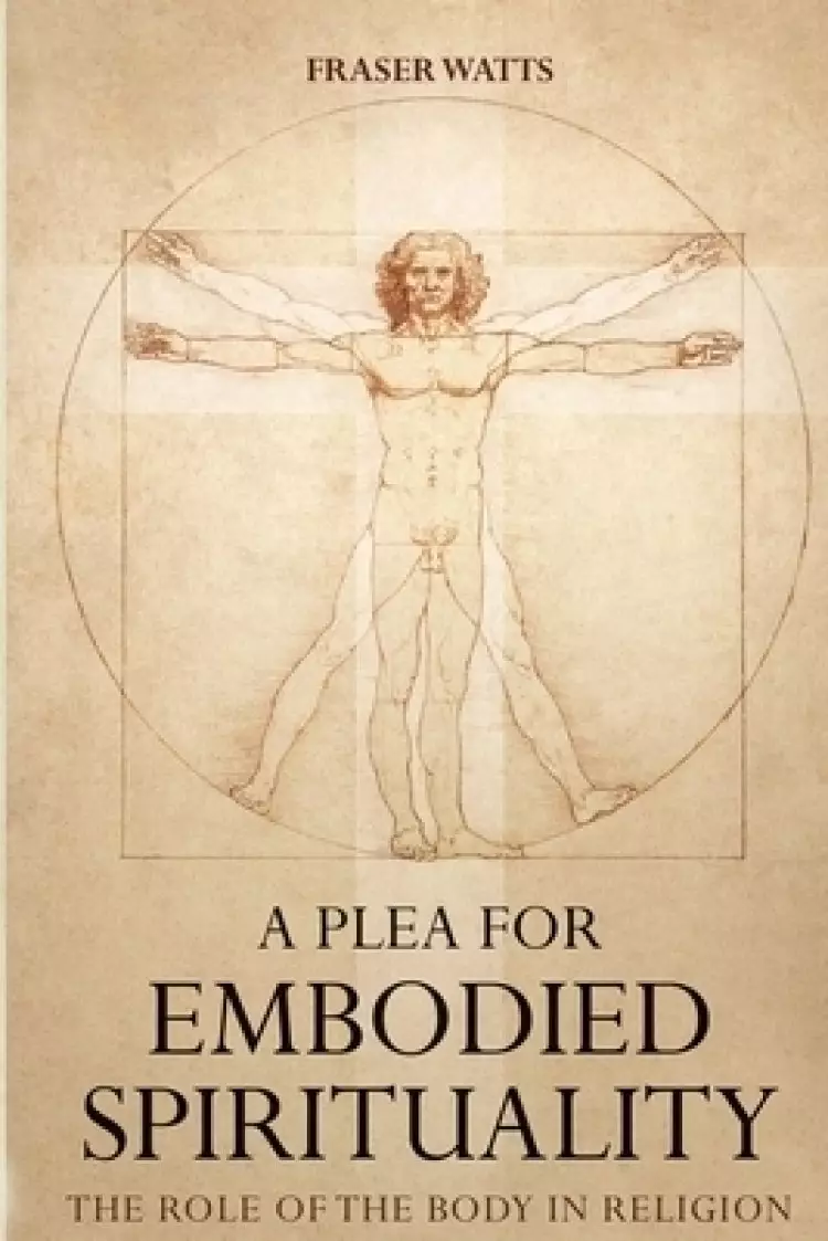 A Plea for Embodied Spirituality