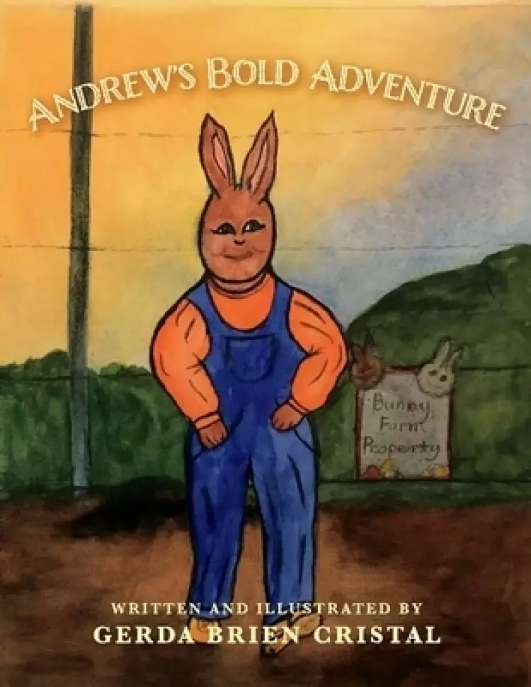 Andrew's Bold Adventure
