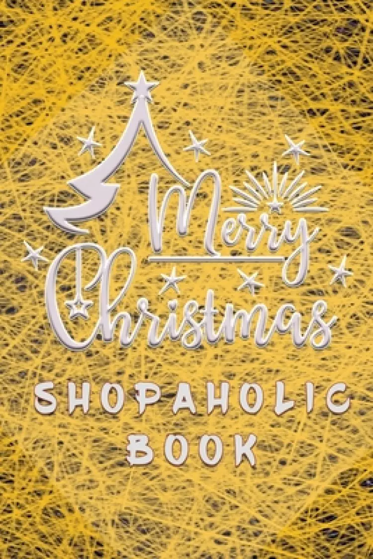 Merry Christmas Shopaholic Book: Shopping Lists, Budgets, Gift Ideas, Where You Bought From