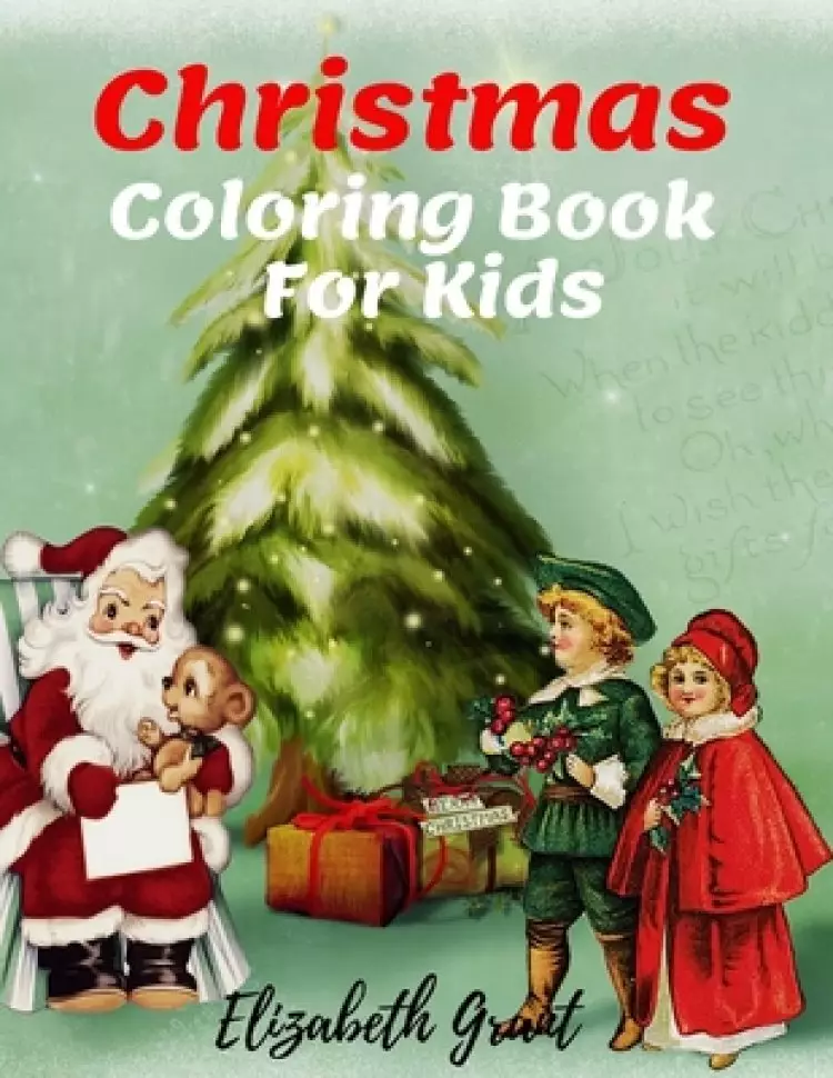 Christmas Coloring Book for Kids: Inspirational Activity Book for Kids / Amazing Christmas Gift for Girls and Boys / Free Bible Word Search & Sudoku /