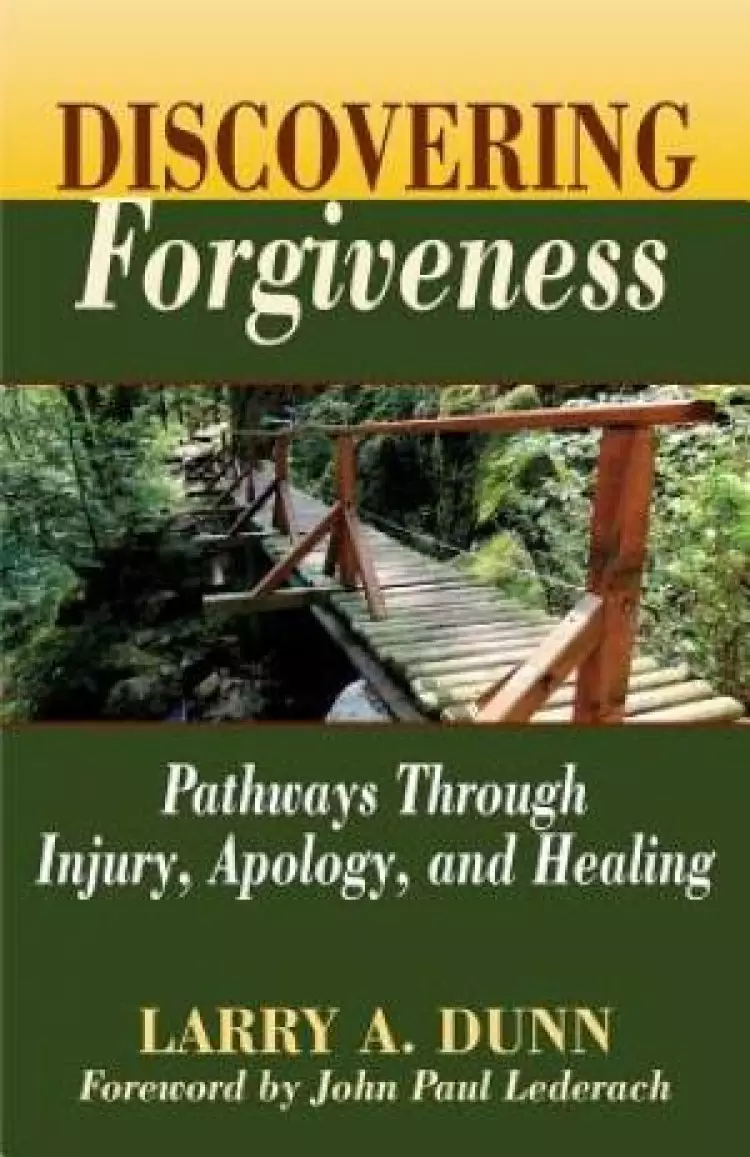 Discovering Forgiveness