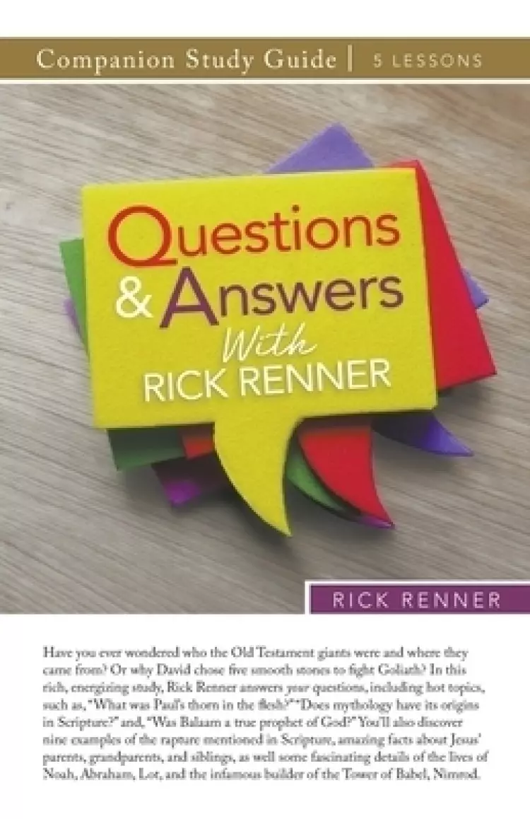 Questions and Answers With Rick Renner Study Guide