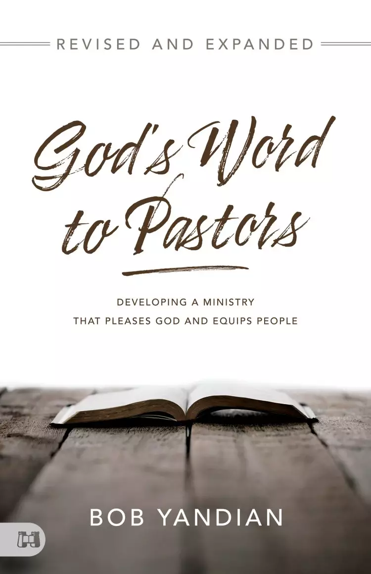 God's Word to Pastors Revised and Expanded