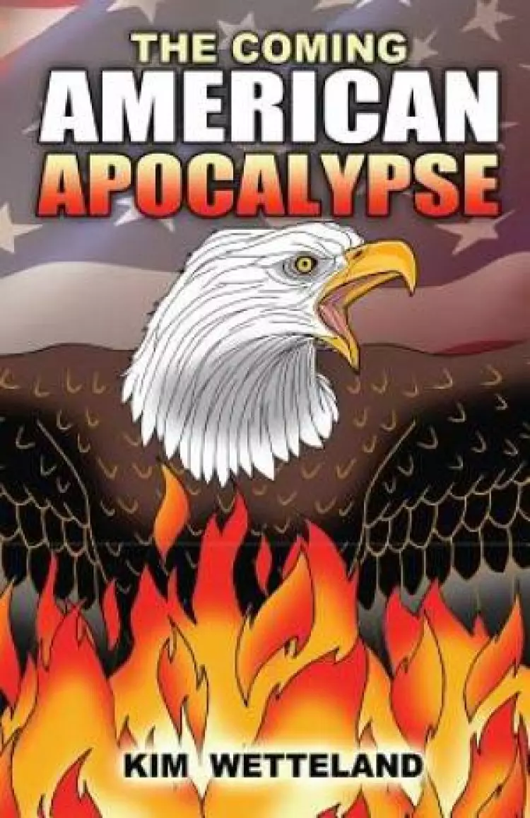 The Coming American Apocalypse