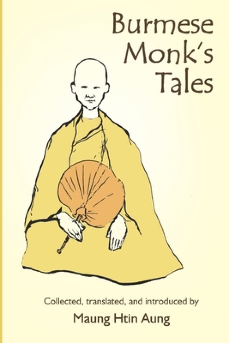 Burmese Monk's Tales
