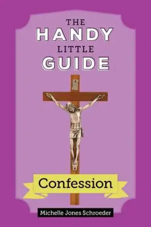 The Handy Little Guide to Confession