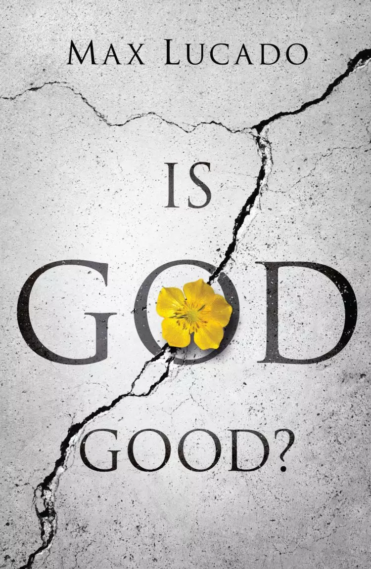 Is God Good