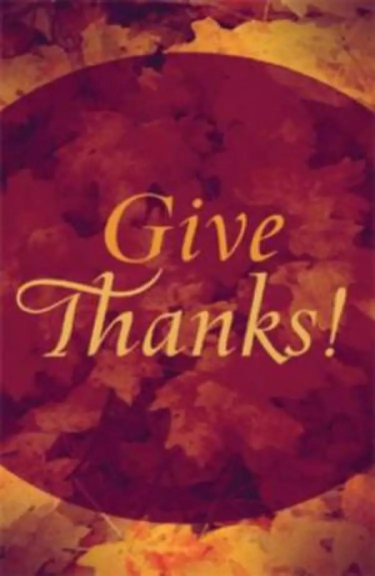Give Thanks! (Pack Of 25)