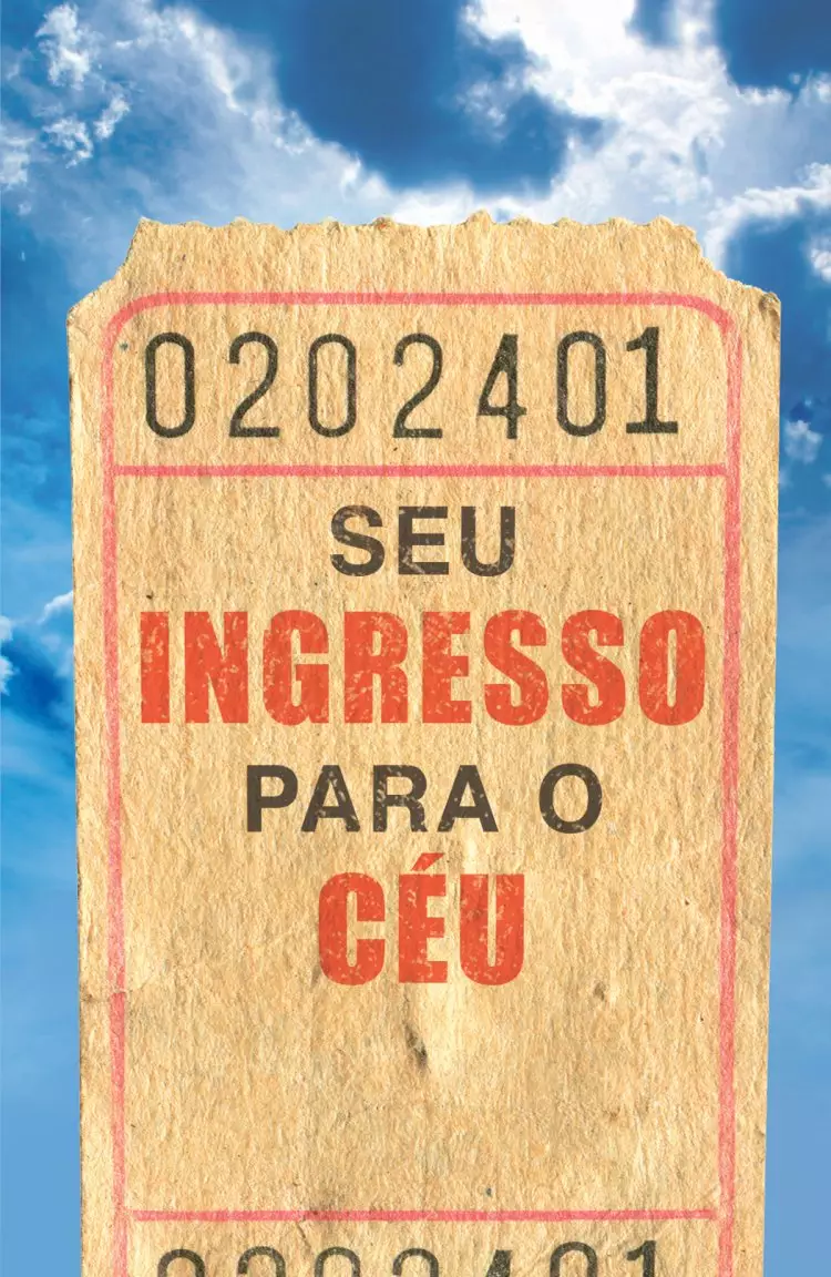 Your Ticket To Heaven (Portuguese) (Pack Of 25)