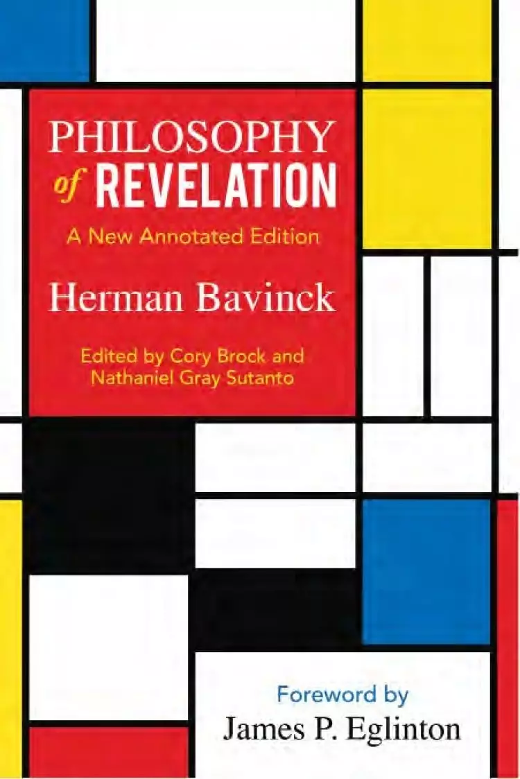 Philosophy of Revelation: A New Annotate