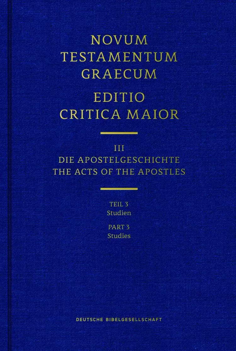 Novum Testamentum Graecum ECM Part 3 Stu