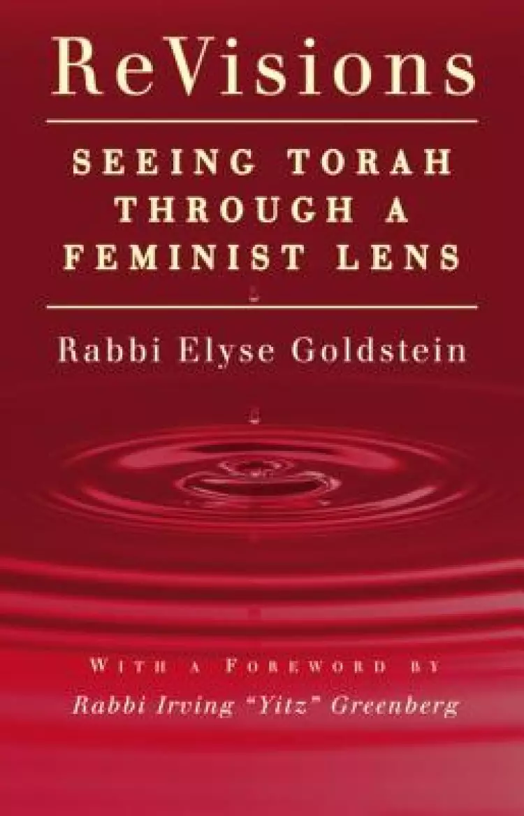 Revisions: Seeing Torah Through a Feminist Lens