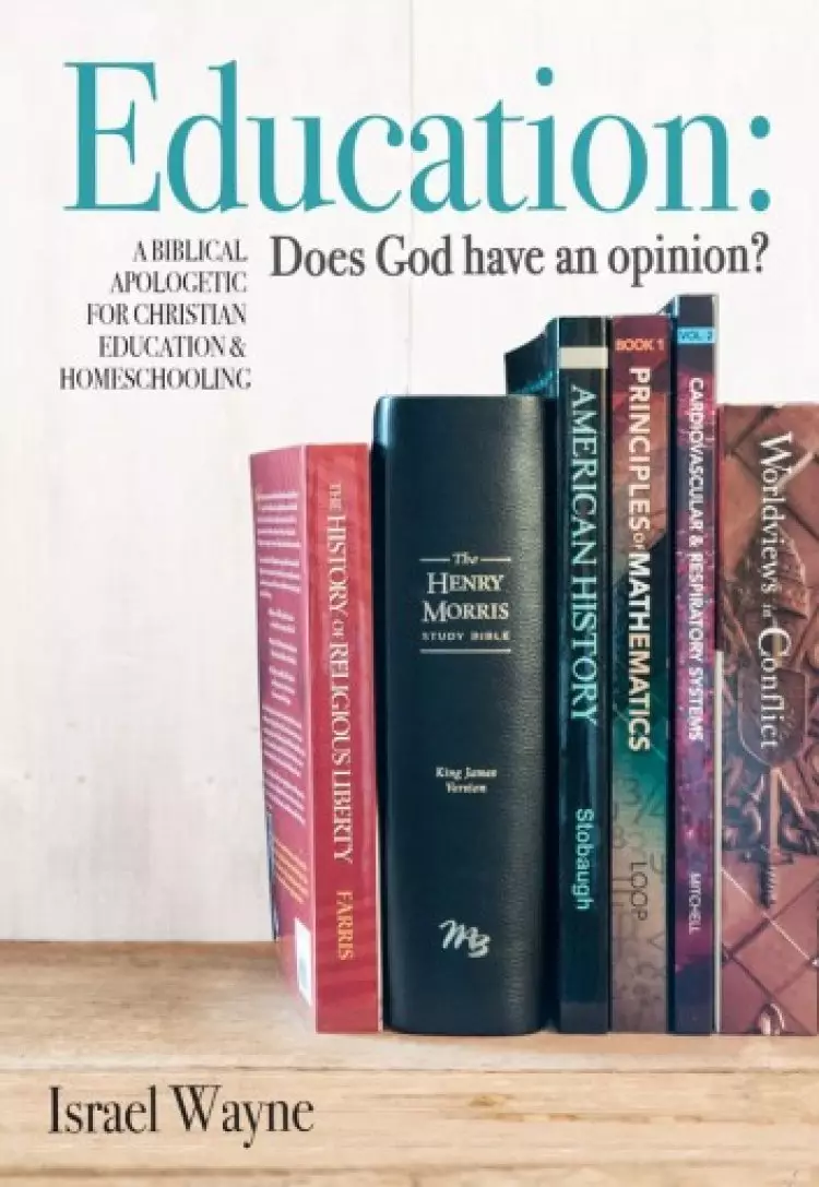Education: Does God Have an Opinion?