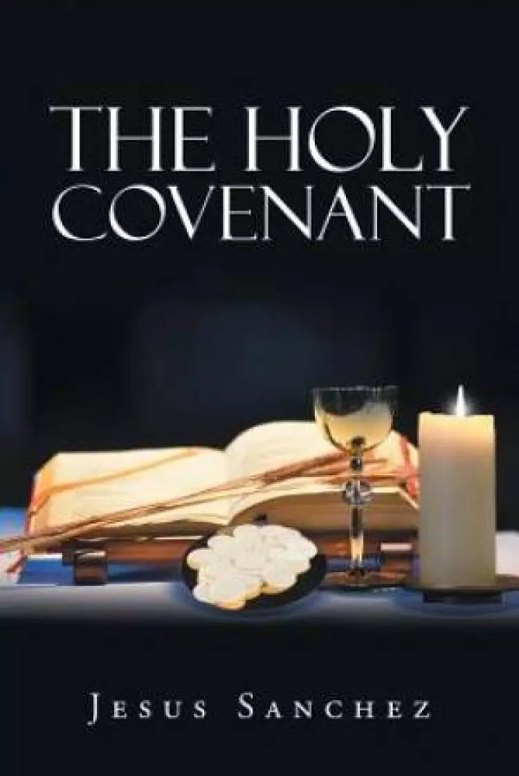 The Holy Covenant
