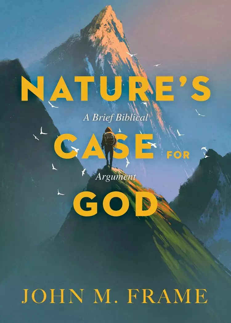 Nature's Case for God