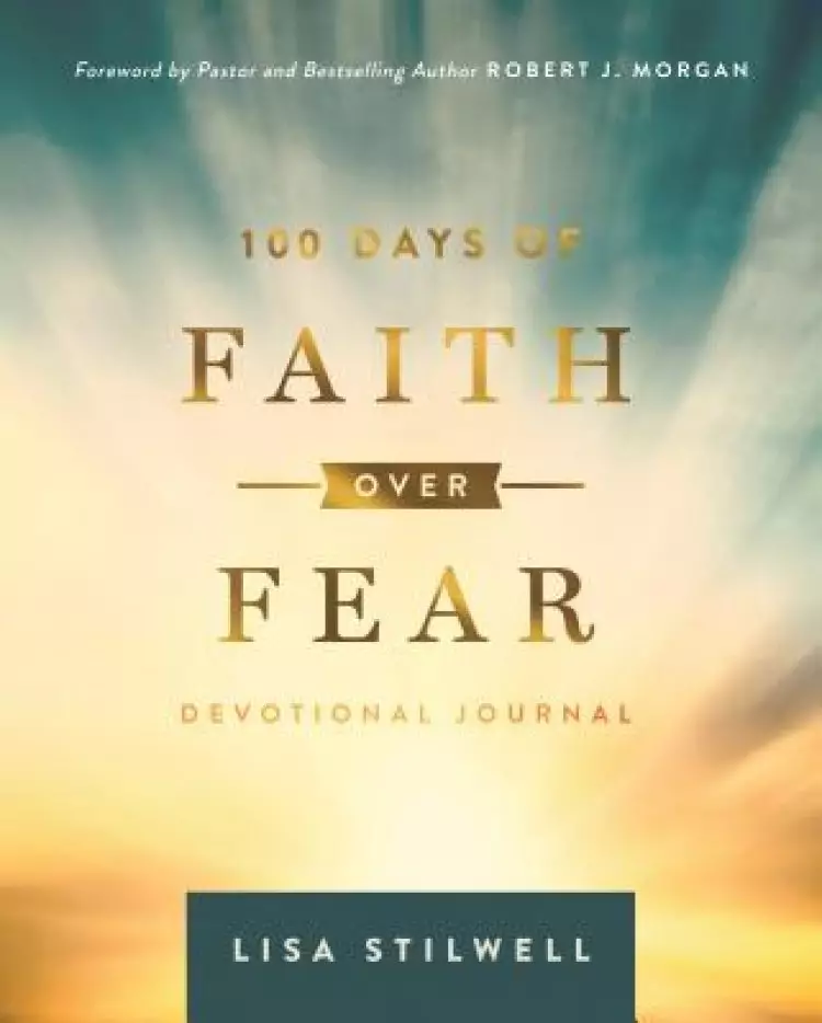 100 Days of Faith Over Fear