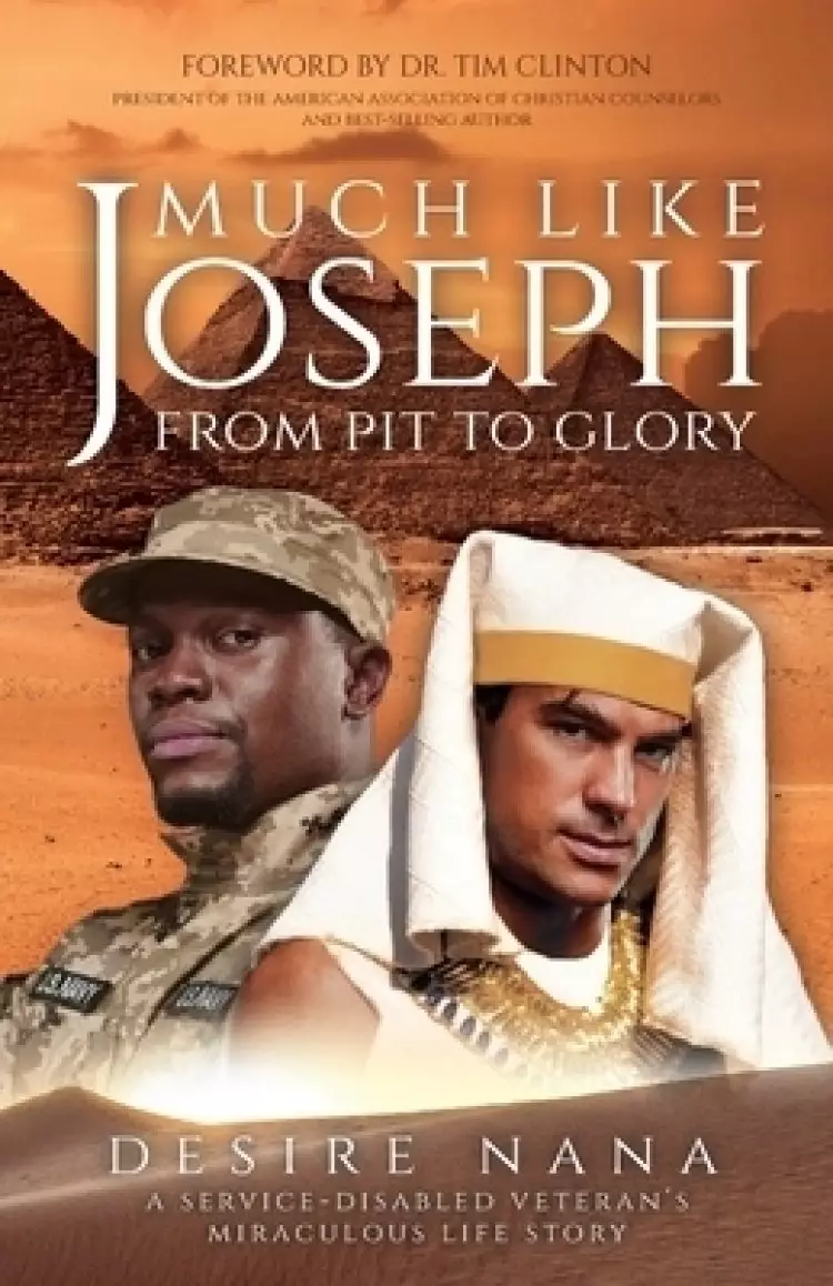 Much Like Joseph: From Pit to Glory