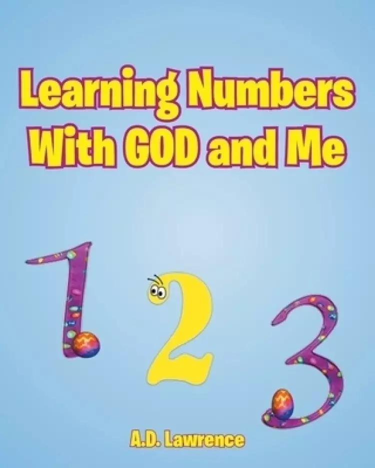 Learning Numbers With GOD and Me