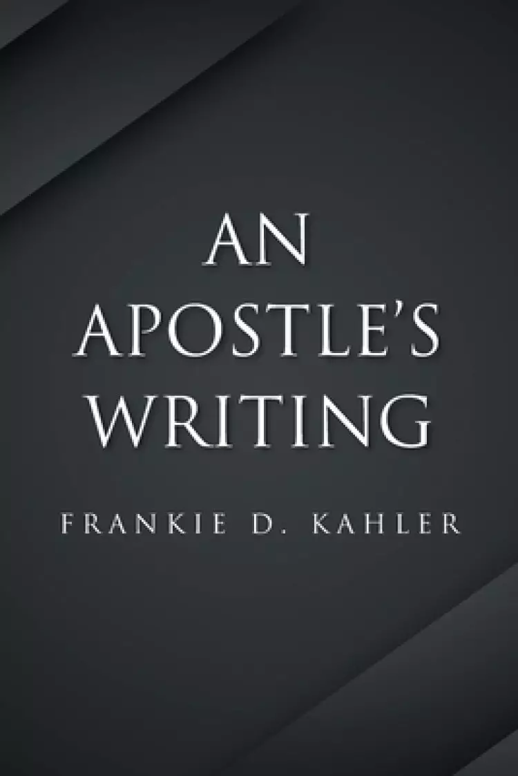 An Apostle's Writing