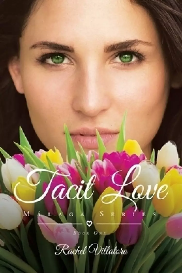 Tacit Love: Book One