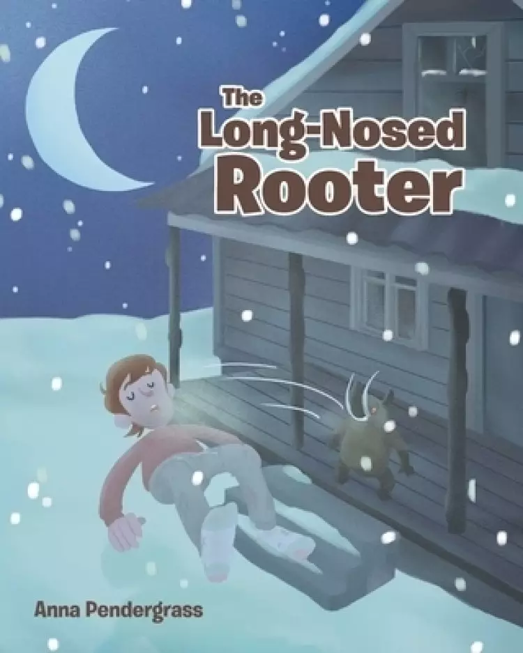 The Long-Nosed Rooter