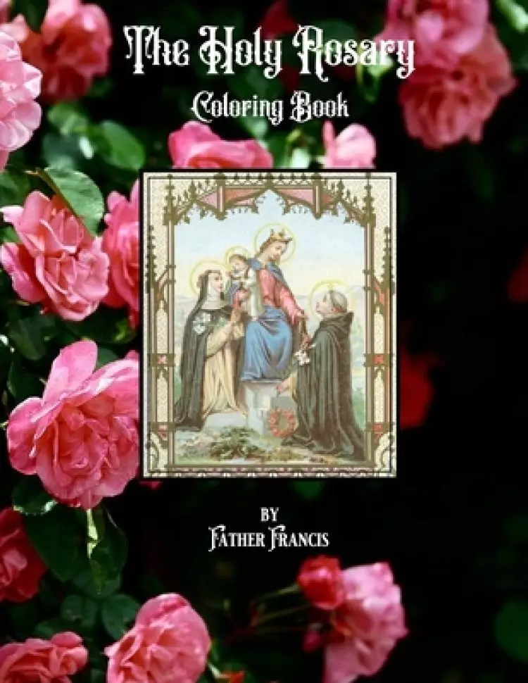 The Holy Rosary Coloring Book