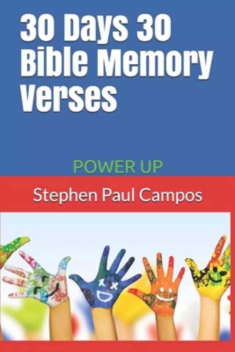 30 Days 30 Bible Memory Verses: Power Up
