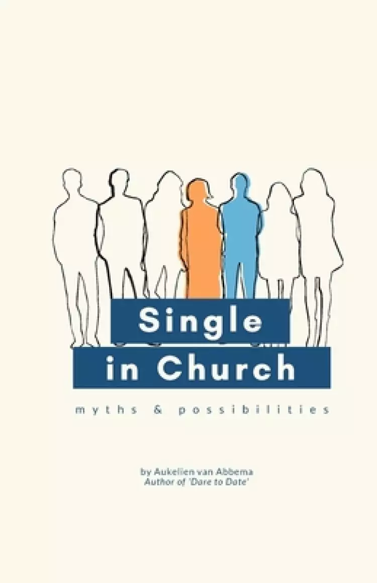 Single in Church: Myths & Possibilities