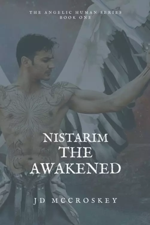 Nistarim: The Awakened