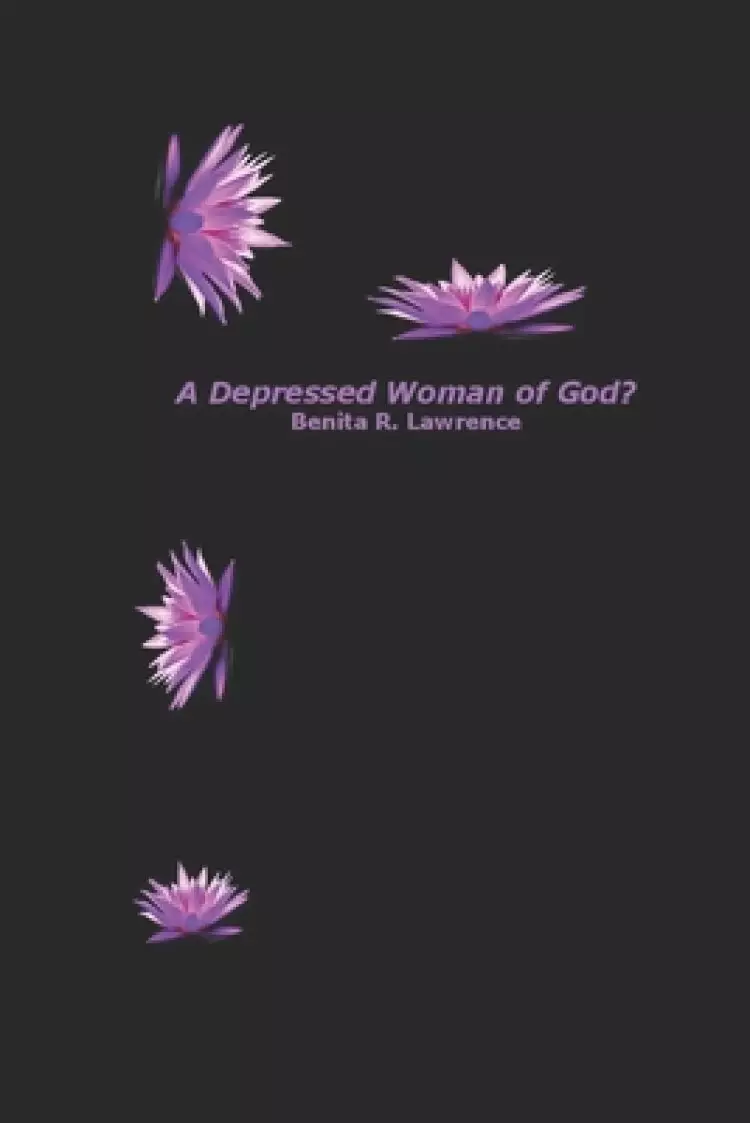 A Depressed Woman of God?