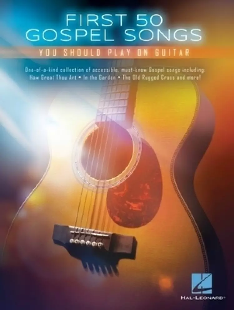First 50 Gospel Songs You Should Play on Guitar