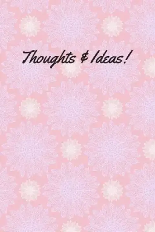Thoughts & Ideas