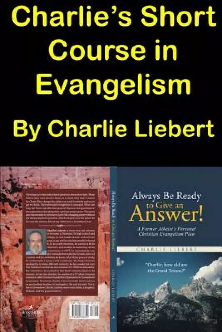 Charlie's Short Course in Evangelism